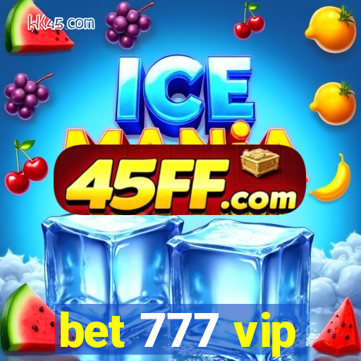 bet 777 vip